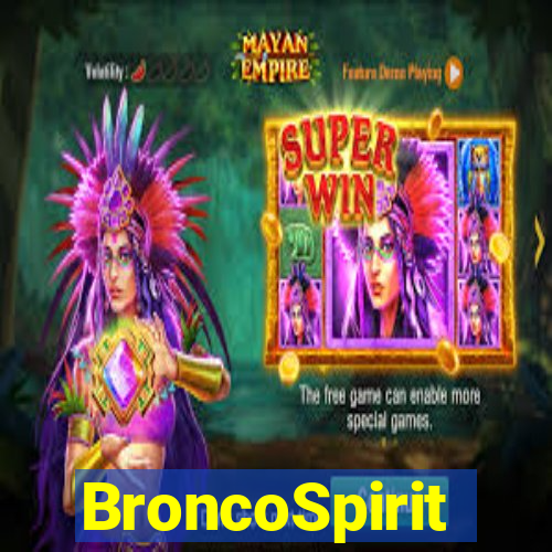 BroncoSpirit