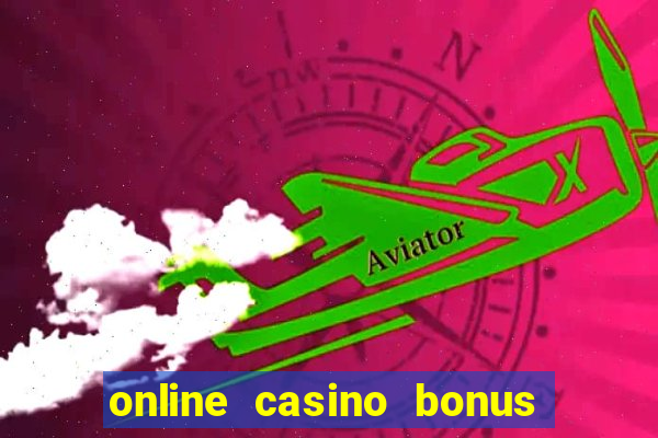 online casino bonus no deposit