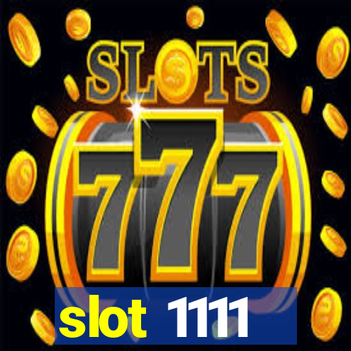 slot 1111