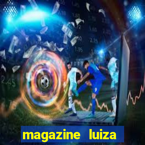 magazine luiza retirar na loja