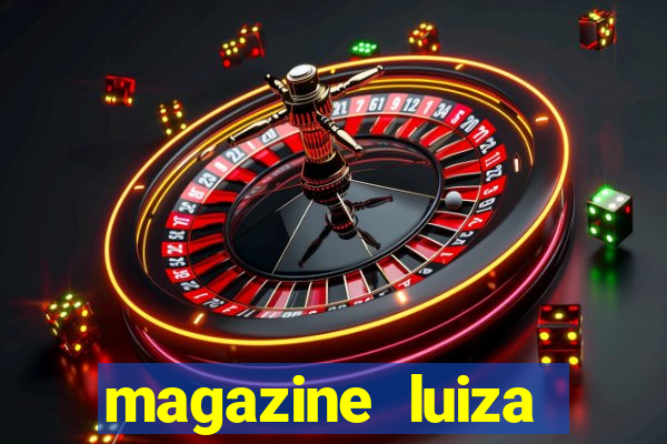 magazine luiza retirar na loja