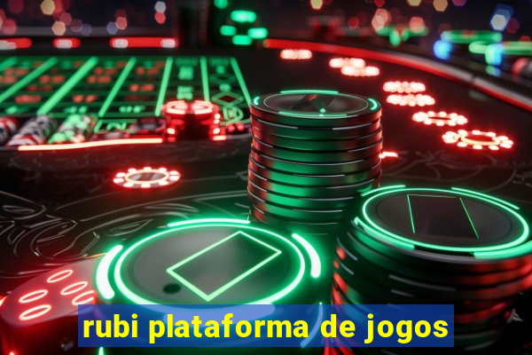 rubi plataforma de jogos