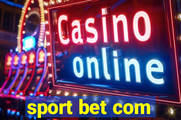 sport bet com