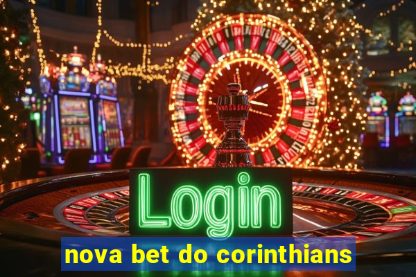 nova bet do corinthians