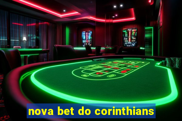 nova bet do corinthians