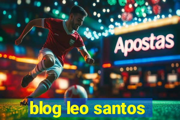 blog leo santos