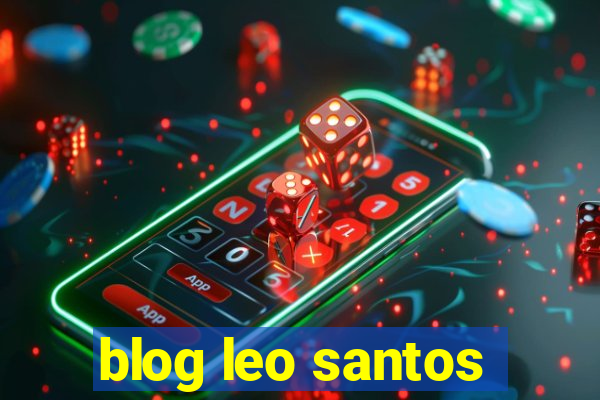 blog leo santos