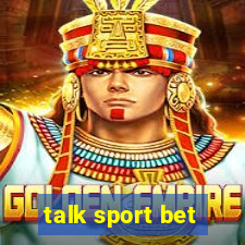 talk sport bet