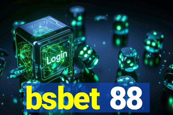 bsbet 88