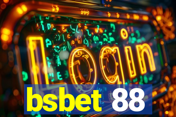 bsbet 88