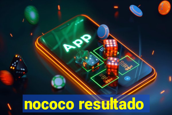 nococo resultado