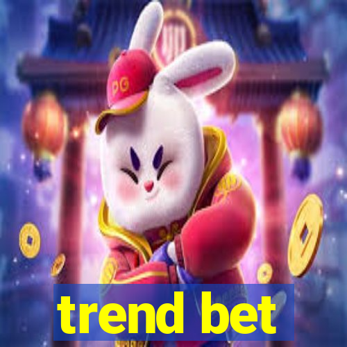 trend bet