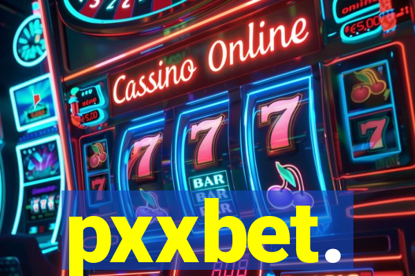 pxxbet.