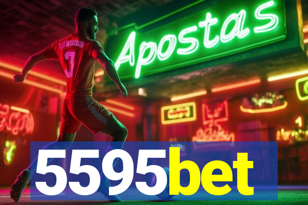 5595bet