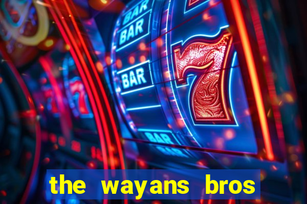 the wayans bros onde assistir