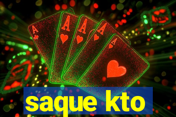 saque kto