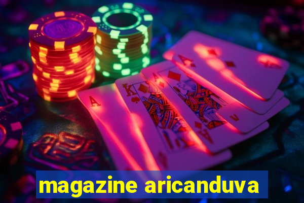 magazine aricanduva