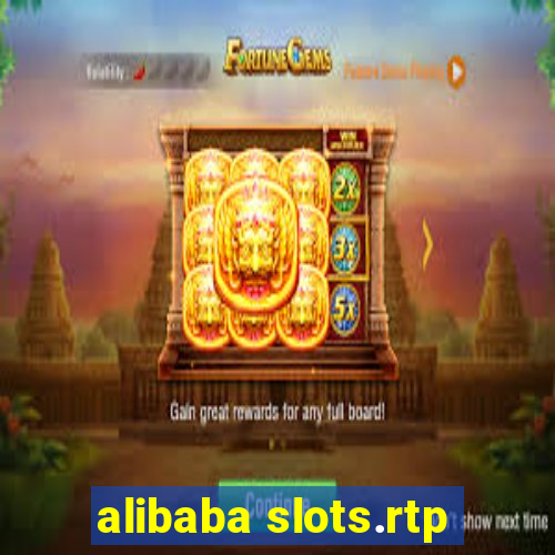 alibaba slots.rtp