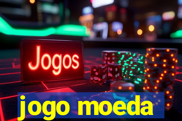 jogo moeda