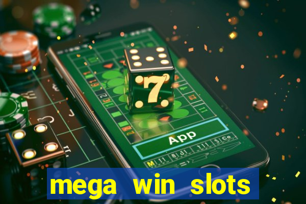 mega win slots slots 777 india