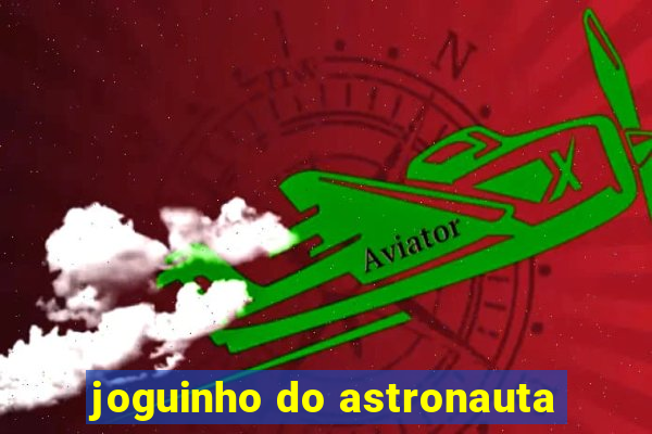 joguinho do astronauta