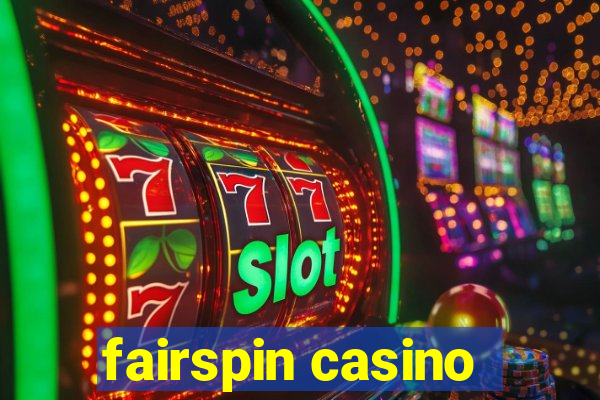 fairspin casino