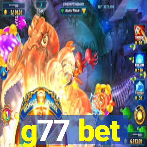 g77 bet