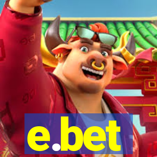 e.bet