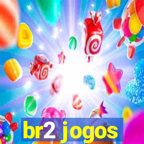 br2 jogos