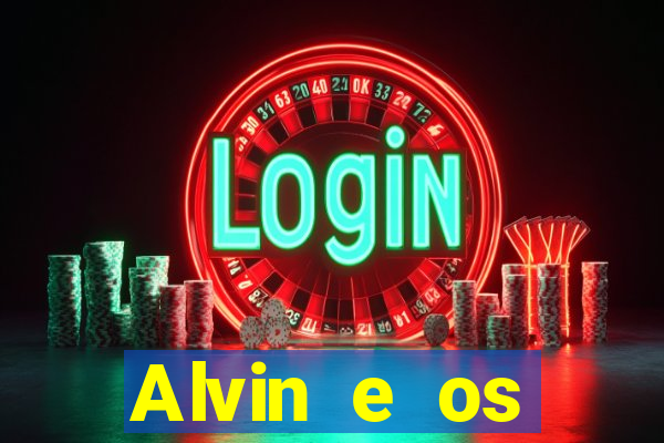 Alvin e os Esquilos 3 rede canais