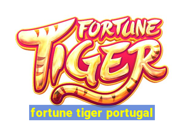 fortune tiger portugal