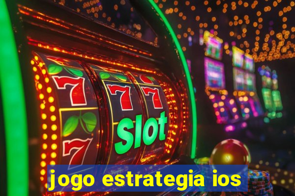 jogo estrategia ios