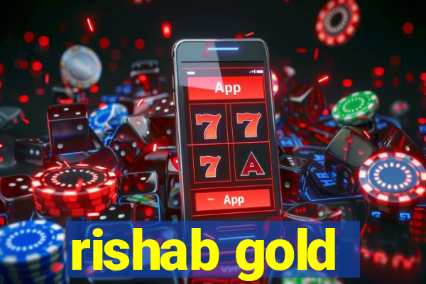 rishab gold