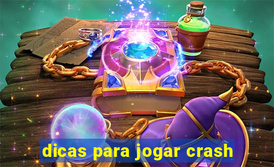 dicas para jogar crash