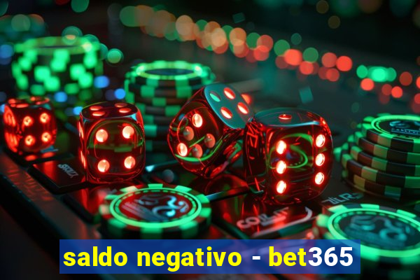 saldo negativo - bet365