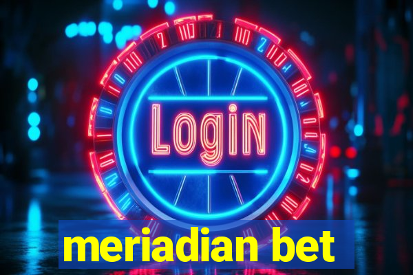 meriadian bet