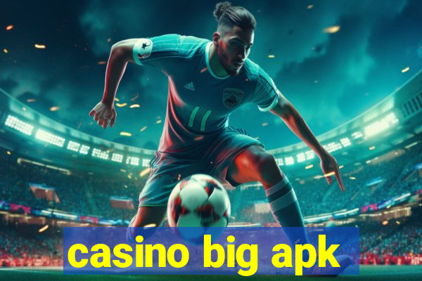 casino big apk