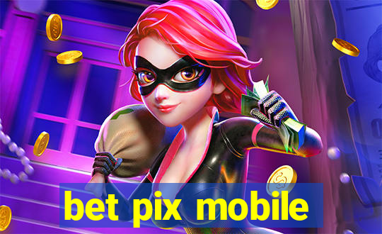 bet pix mobile