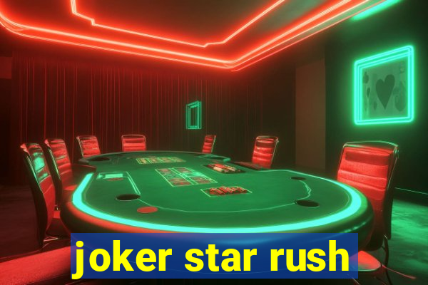 joker star rush