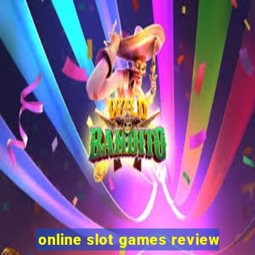 online slot games review