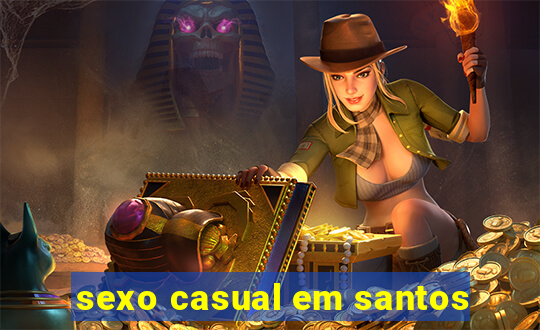 sexo casual em santos