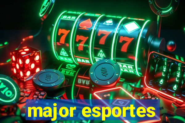 major esportes