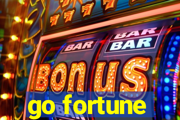 go fortune