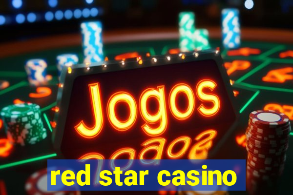 red star casino