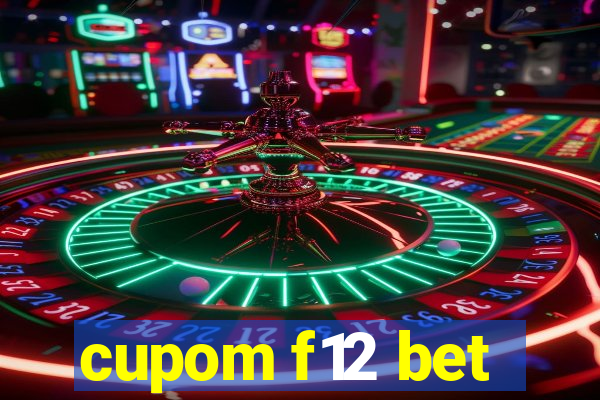 cupom f12 bet