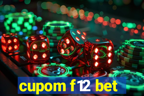 cupom f12 bet