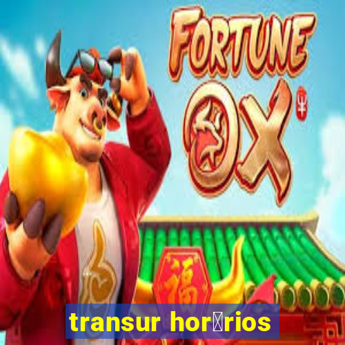 transur hor谩rios