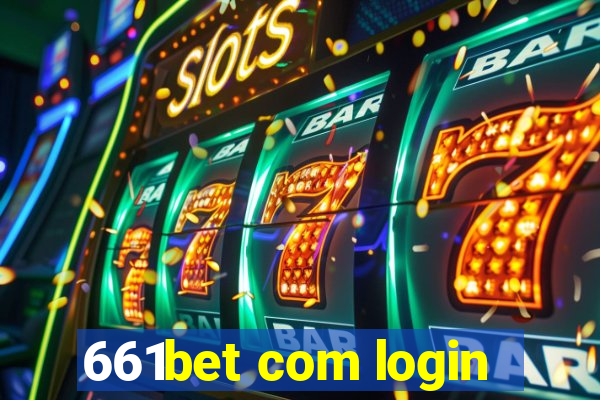 661bet com login