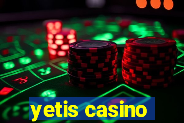 yetis casino