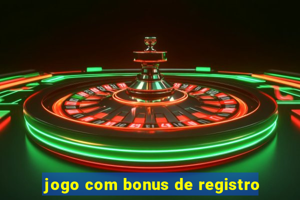 jogo com bonus de registro